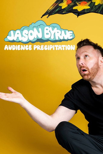 Jason Byrne: Audience Precipitation movie poster