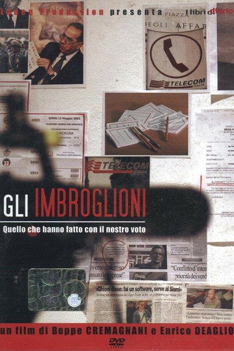Gli imbroglioni - Quello che hanno fatto con il nostro voto movie poster