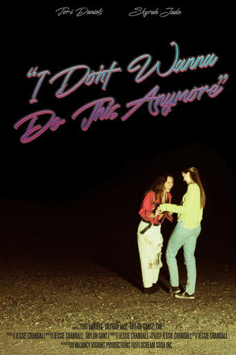 "I Don't Wanna Do This Anymore" movie poster