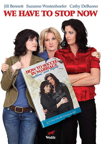 We Have to Stop Now movie poster