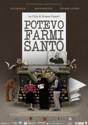 Potevo farmi santo movie poster