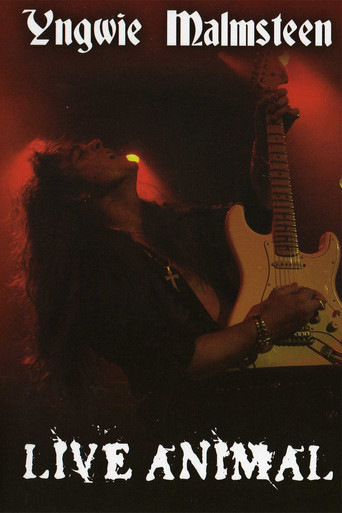 Yngwie Malmsteen: Live Animal movie poster