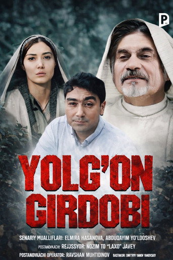 Yolg'on girdobi movie poster