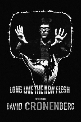 Long Live the New Flesh: The Films of David Cronenberg movie poster