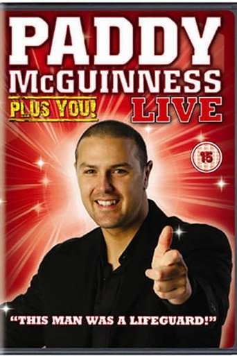 Paddy McGuinness - Plus You! Live movie poster