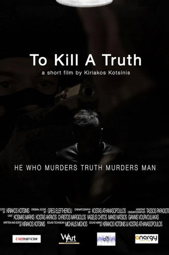 To Kill a Truth movie poster