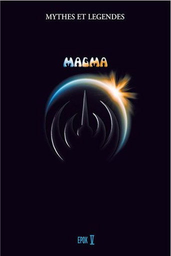 Magma - Myths and Legends Volume V movie poster