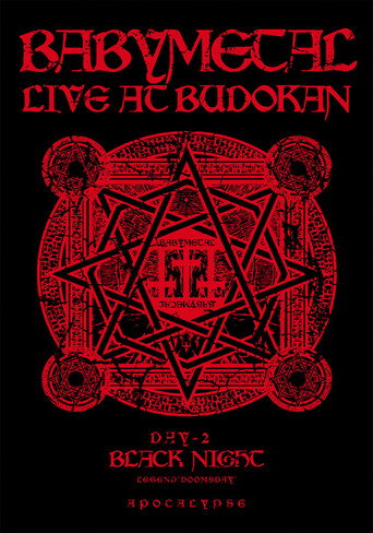 BABYMETAL LIVE AT BUDOKAN ～RED NIGHT ＆ BLACK NIGHT APOCALYPSE～ 黒い夜 LEGEND “DOOMSDAY” ～召喚の儀～ movie poster