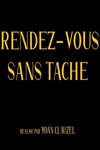 Rendez-vous sans tache movie poster