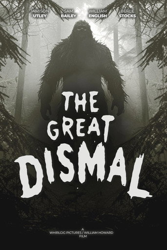 The Great Dismal movie poster