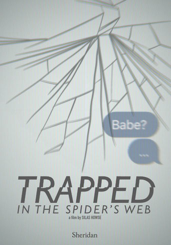 Trapped In The Spiders Web movie poster