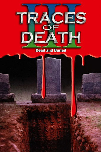 Traces of Death III movie poster