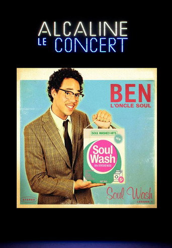 Ben l'Oncle Soul- Alcaline le Concert movie poster