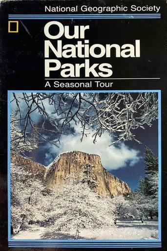 Our National Parks: A Seasonal Tour movie poster