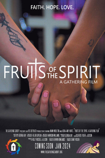 Fruits of the Spirit: a Gathering Film movie poster