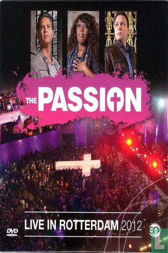The Passion 2012: Live in Rotterdam movie poster