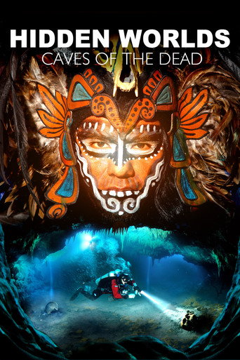 Hidden Worlds 3D - Caves of the Dead movie poster