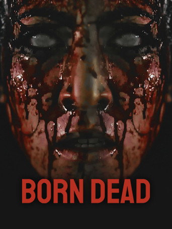 Born Dead movie poster