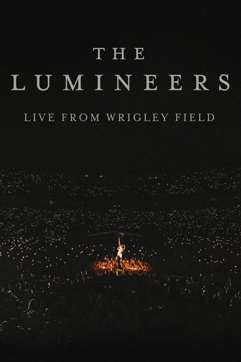 The Lumineers - Live from Wrigley Field movie poster