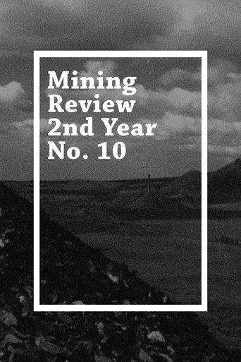 Mining Review 2nd Year No. 10 movie poster