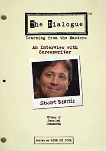 The Dialogue: An Interview with Screenwriter Stuart Beattie movie poster