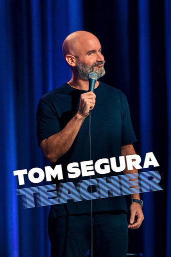 Tom Segura: Teacher movie poster