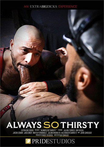 Always So Thirsty movie poster