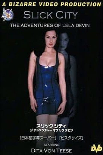 Slick City: The Adventures of Lela Devin movie poster