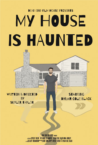 My House Is Haunted movie poster