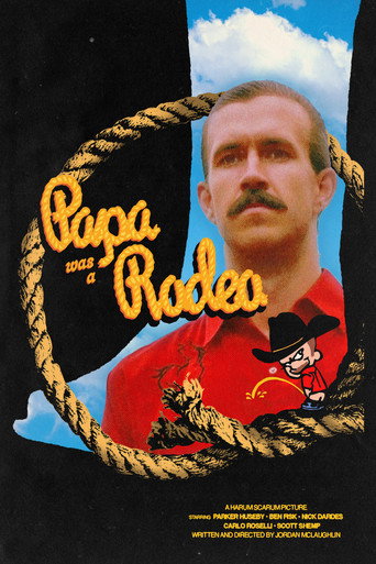 Papa was a Rodeo movie poster