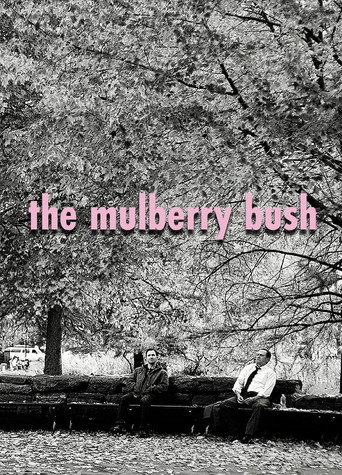 The Mulberry Bush movie poster