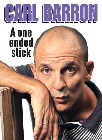 Carl Barron: A One Ended Stick movie poster