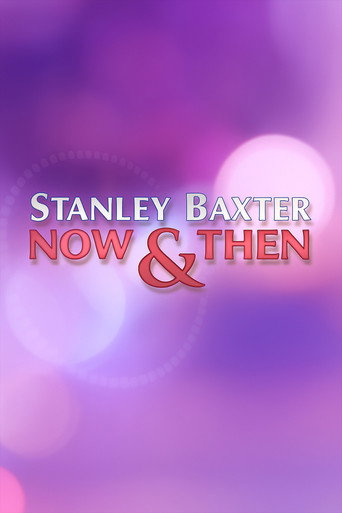 Stanley Baxter: Now and Then movie poster