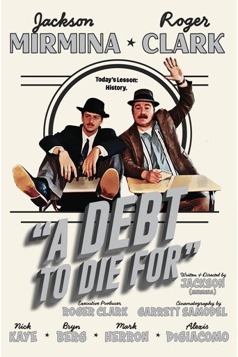 A Debt To Die For movie poster