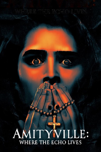 Amityville: Where the Echo Lives movie poster