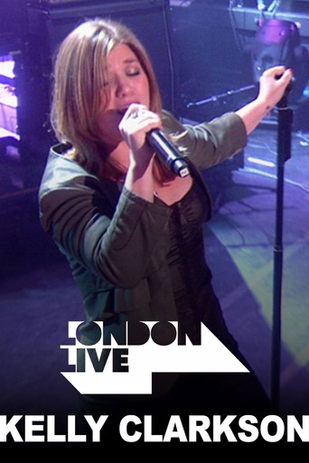 Kelly Clarkson: London Live movie poster