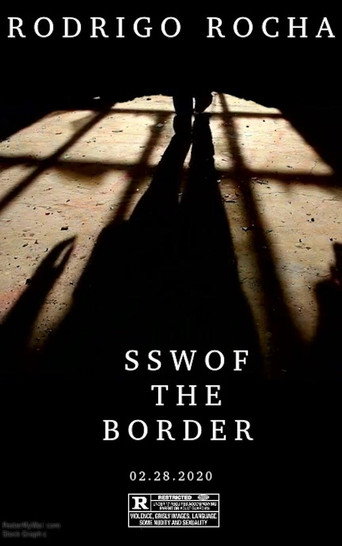 THE SSW OF THE BORDER movie poster