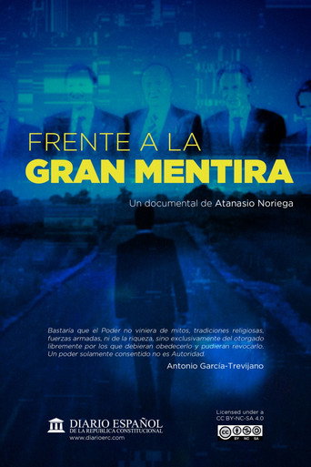 Frente a la gran mentira movie poster