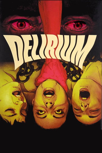 Delirium movie poster