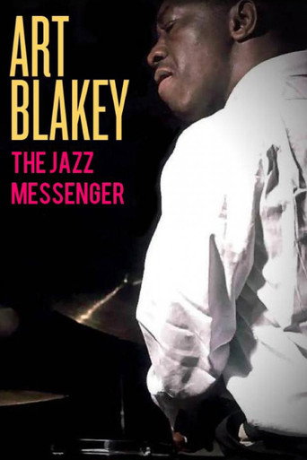 Art Blakey: The Jazz Messenger movie poster