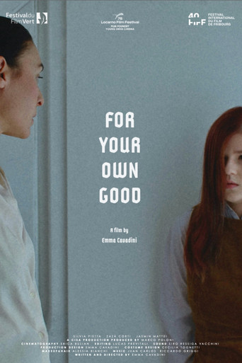 For Your Own Good movie poster