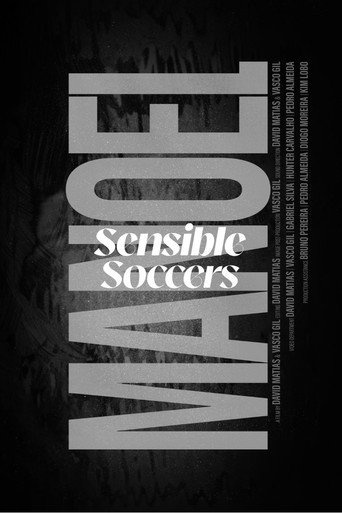 Sensible Soccers: Manoel movie poster
