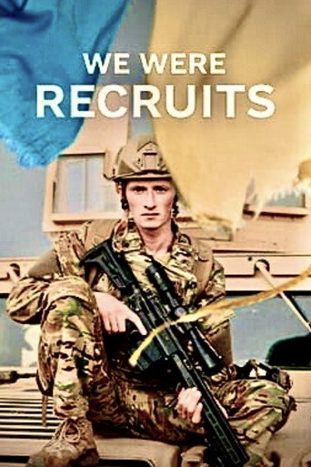 We Were Recruits movie poster