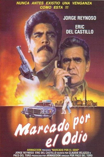Marcado por el Odio movie poster