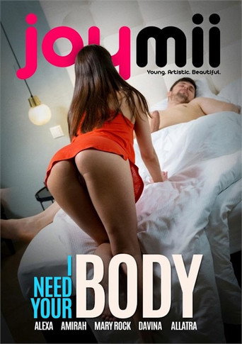 I Need Your Body movie poster