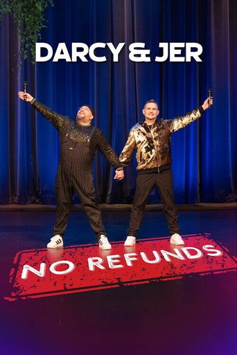 Darcy & Jer: No Refunds movie poster