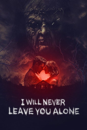 I Will Never Leave You Alone movie poster