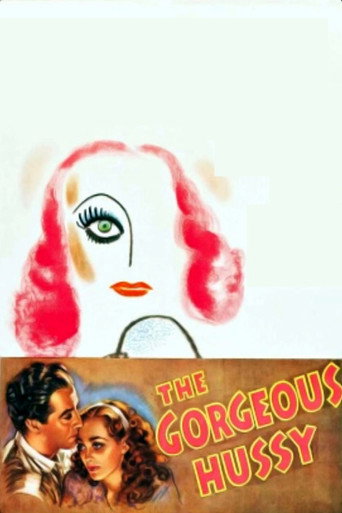 The Gorgeous Hussy movie poster