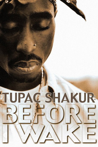 Tupac Shakur: Before I Wake movie poster