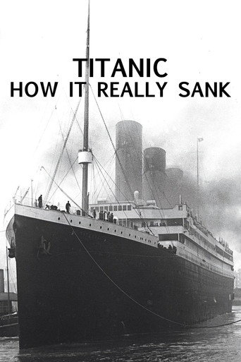 Titanic: How It Really Sank movie poster